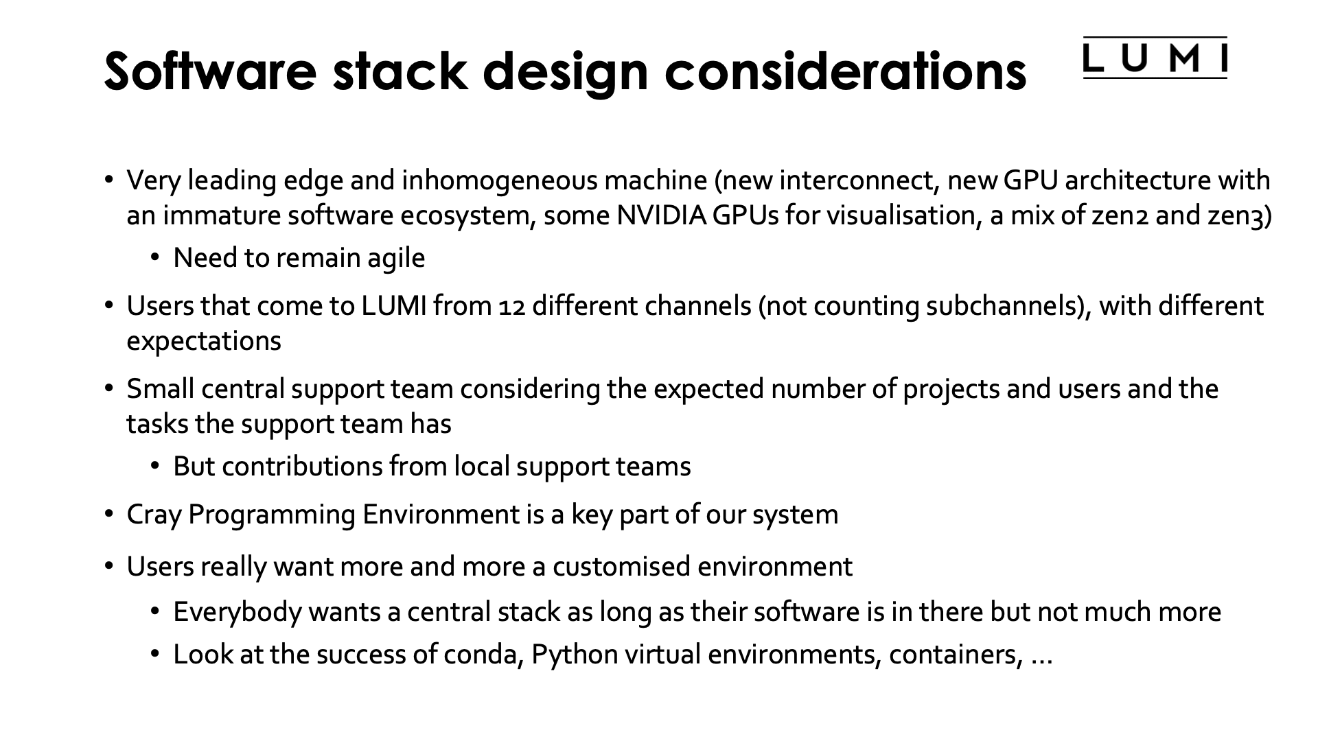 Software stack design considerations