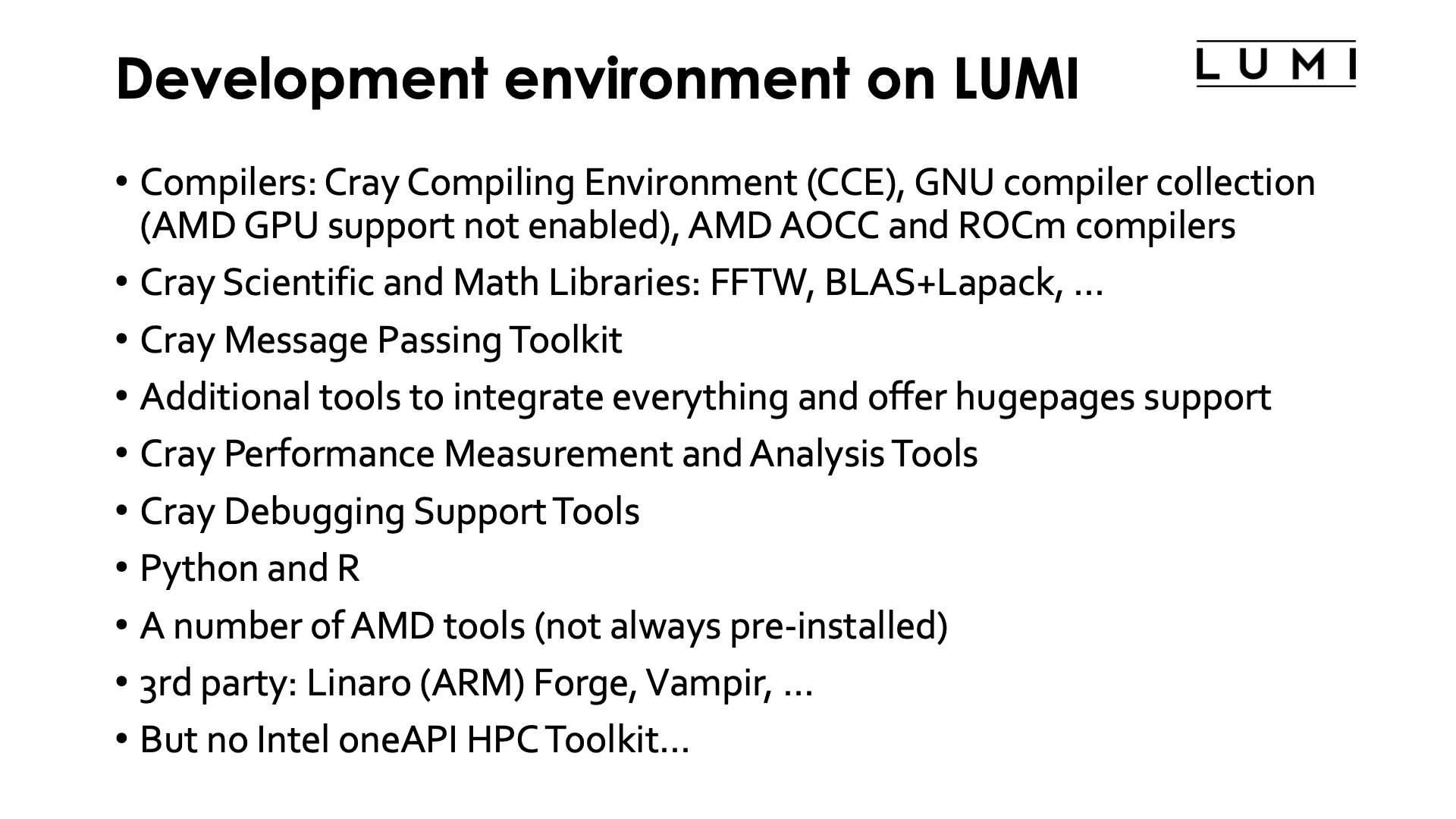 Slide Development environment