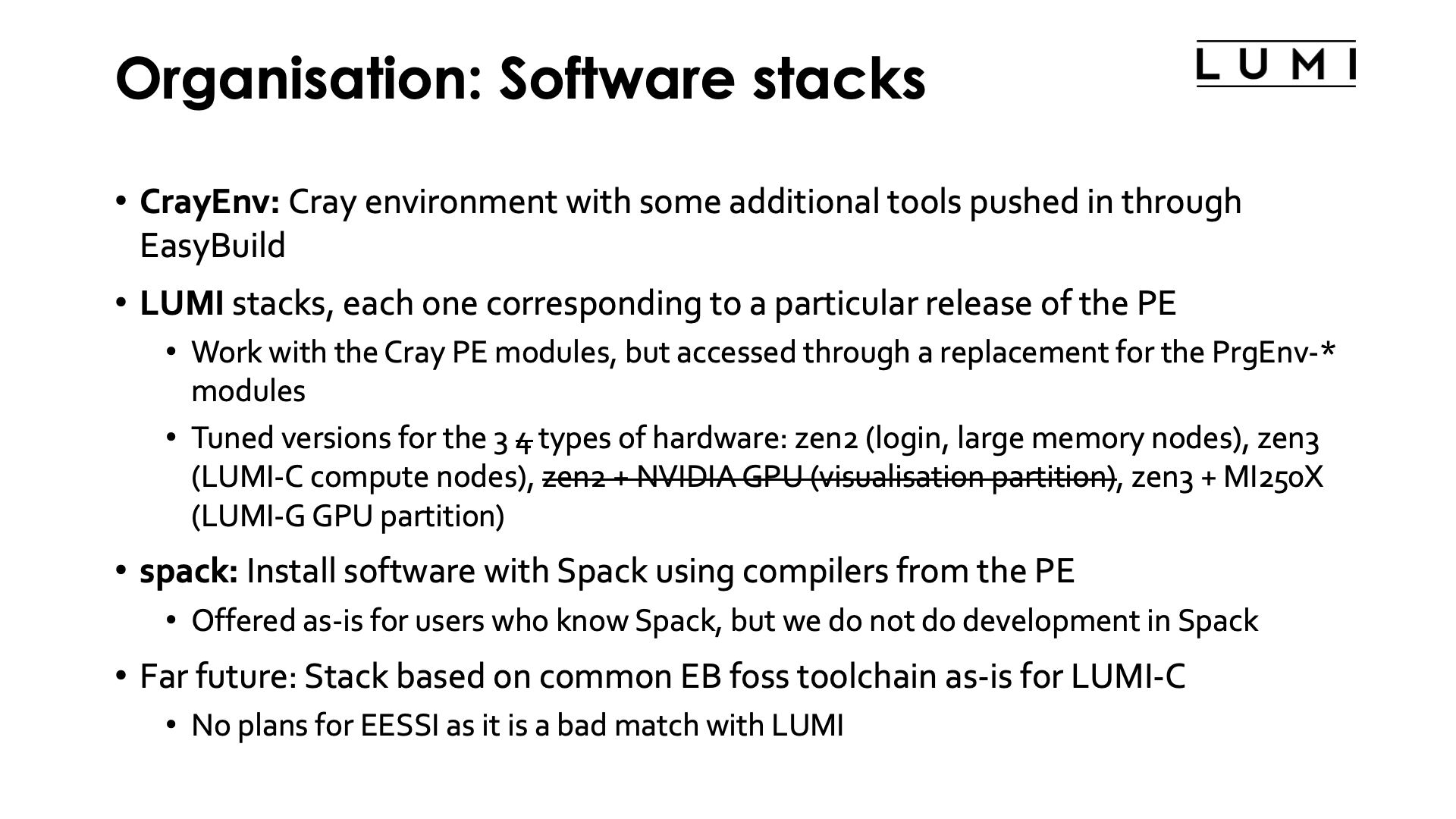 Organisation"Software Stacks