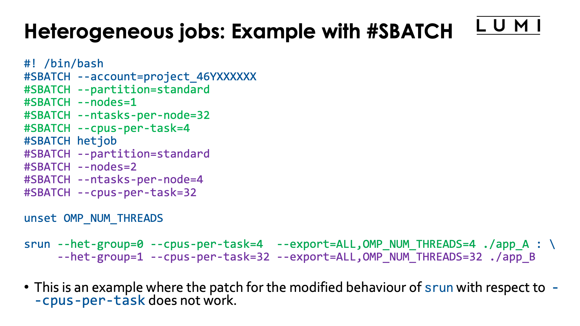 Slide Heterogeneous jobs: Example with #SBATCH