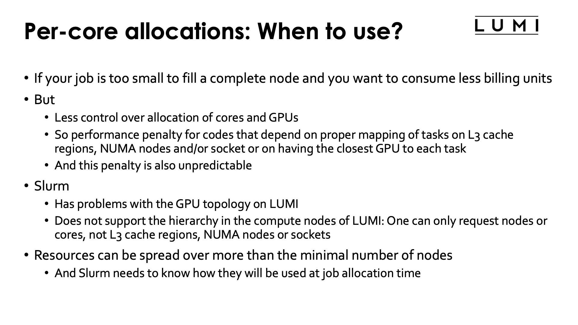 Slide Per core allocations: When to use?