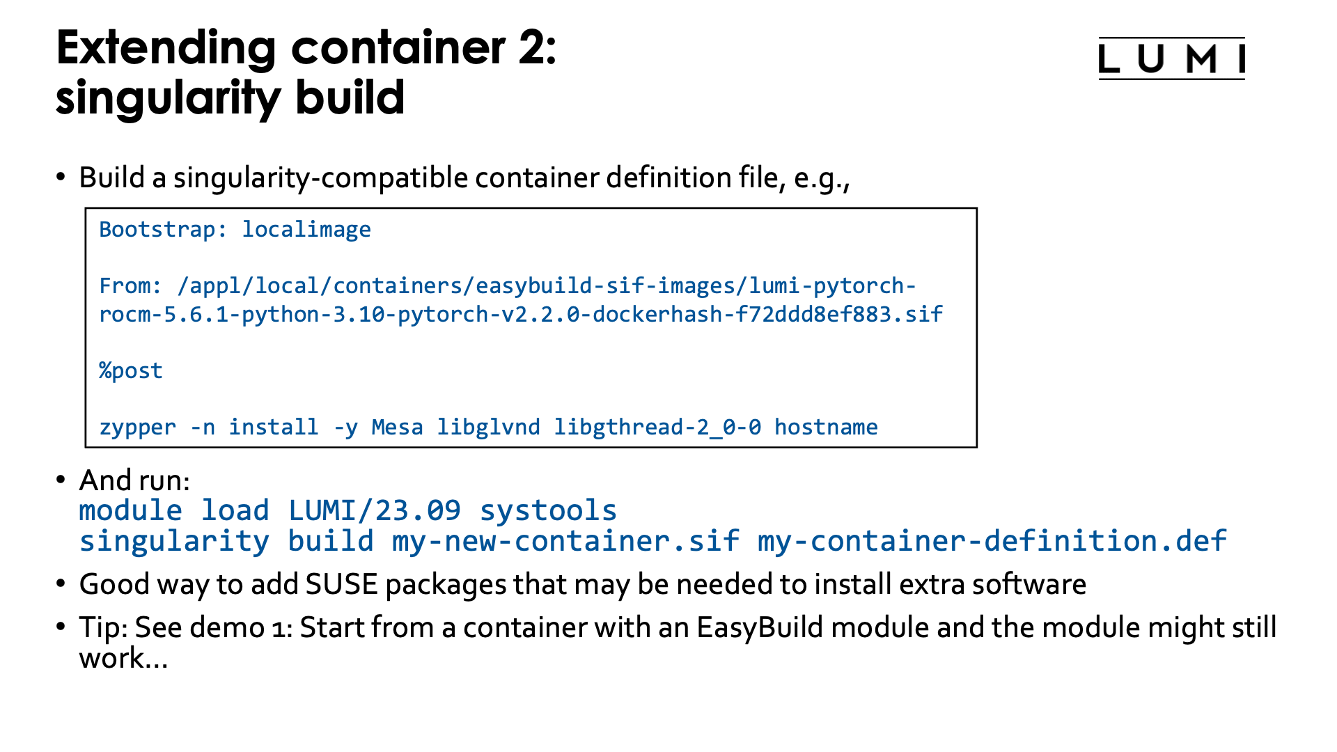 Extending containers with the singularity unprivileged proot build process