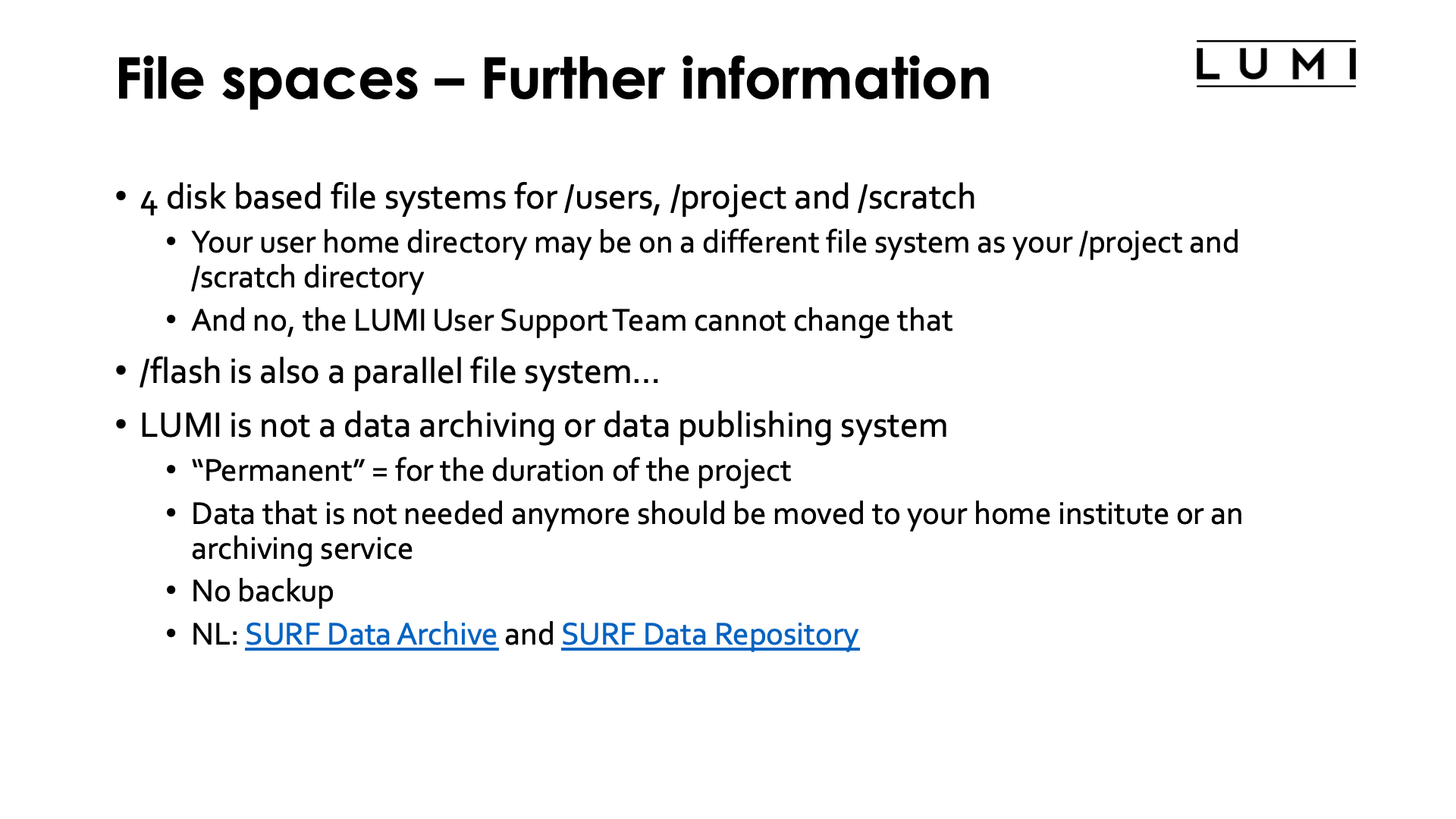 Slide File Spaces Further Information