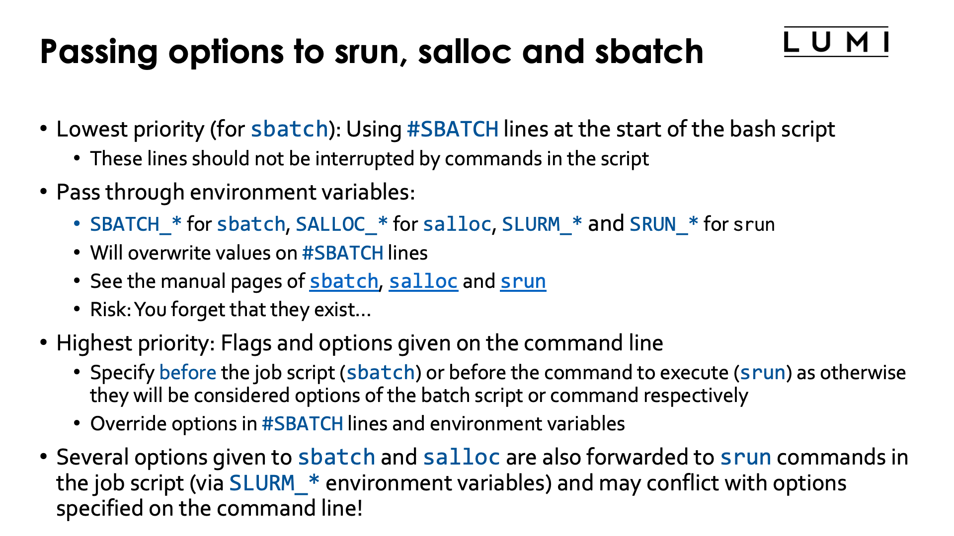 Slide Passing options to srun, salloc and sbatch