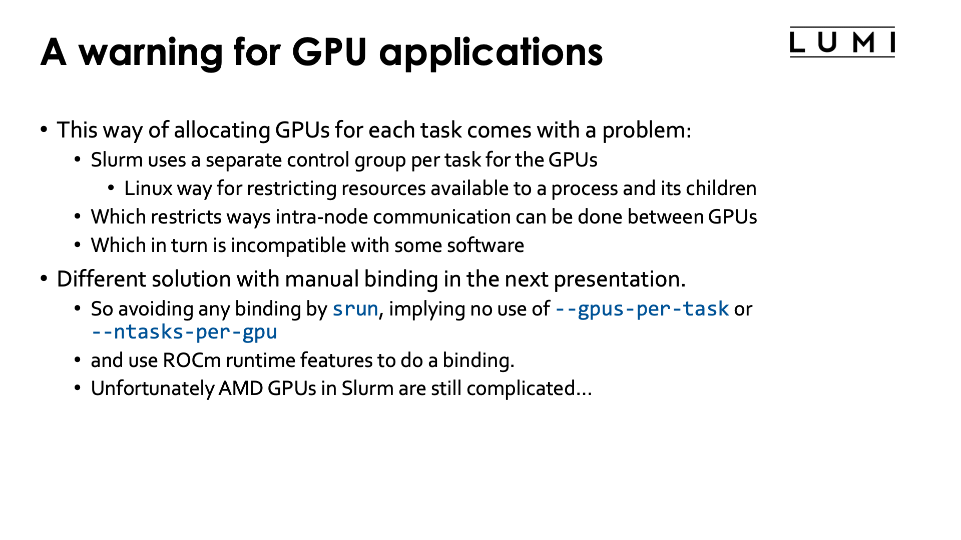 Slide Per-node allocations: A warning for GPU applications