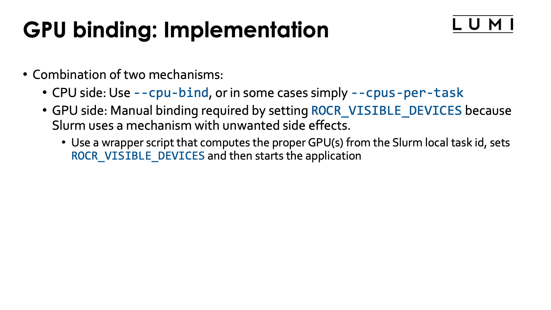 Slide GPU binding: Implementation