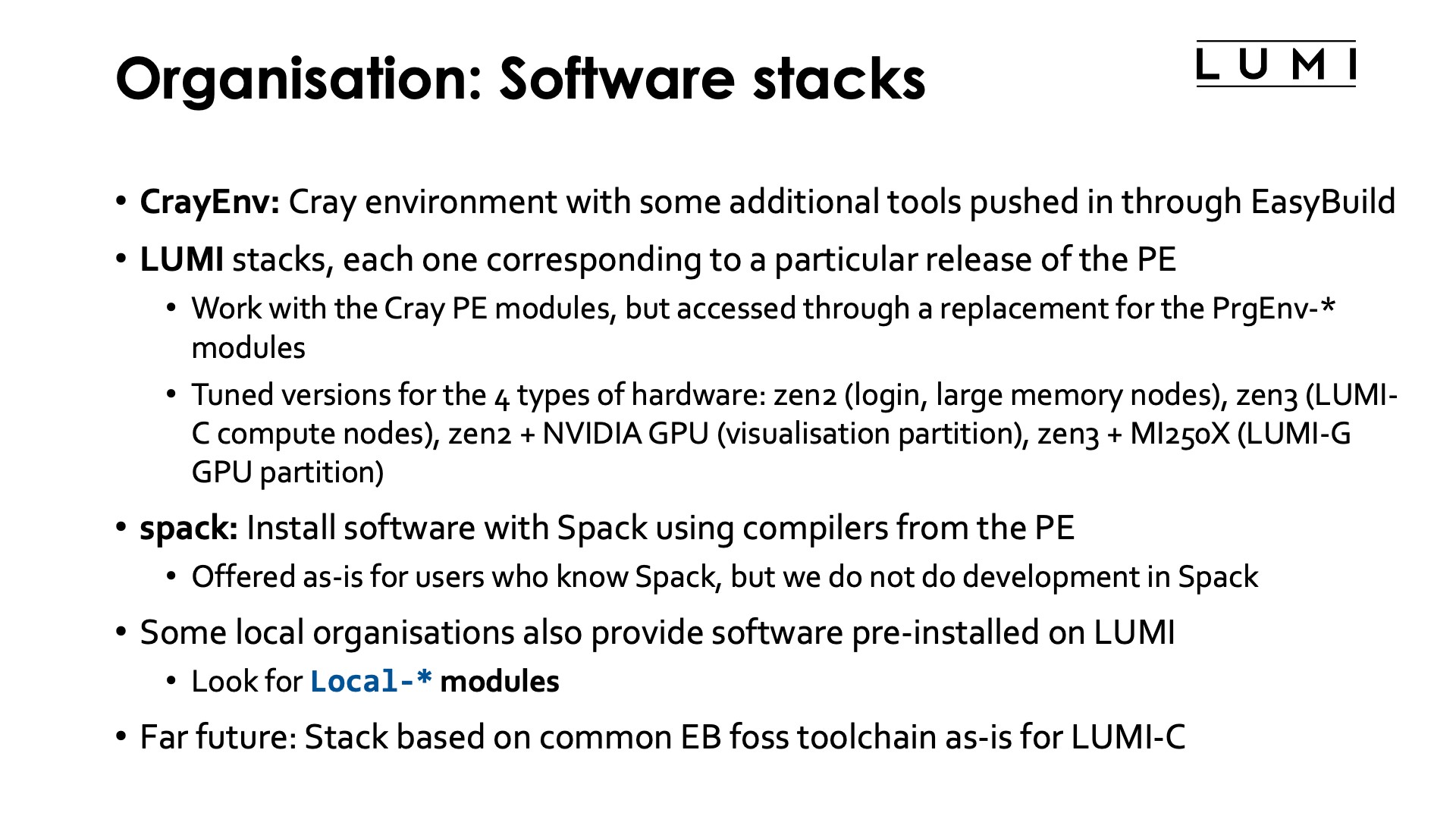 Organisation"Software Stacks