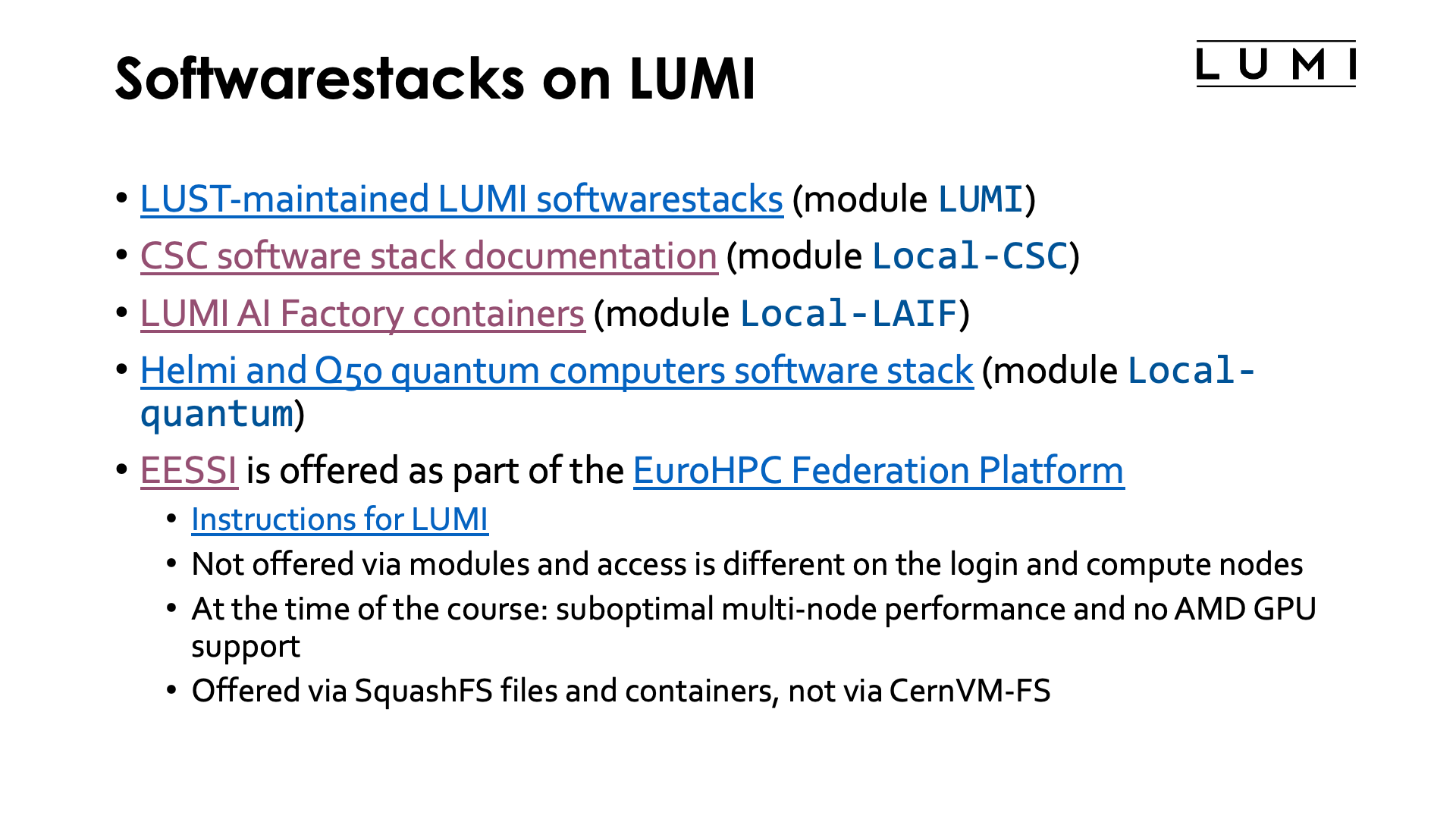 Software stacks on LUMI