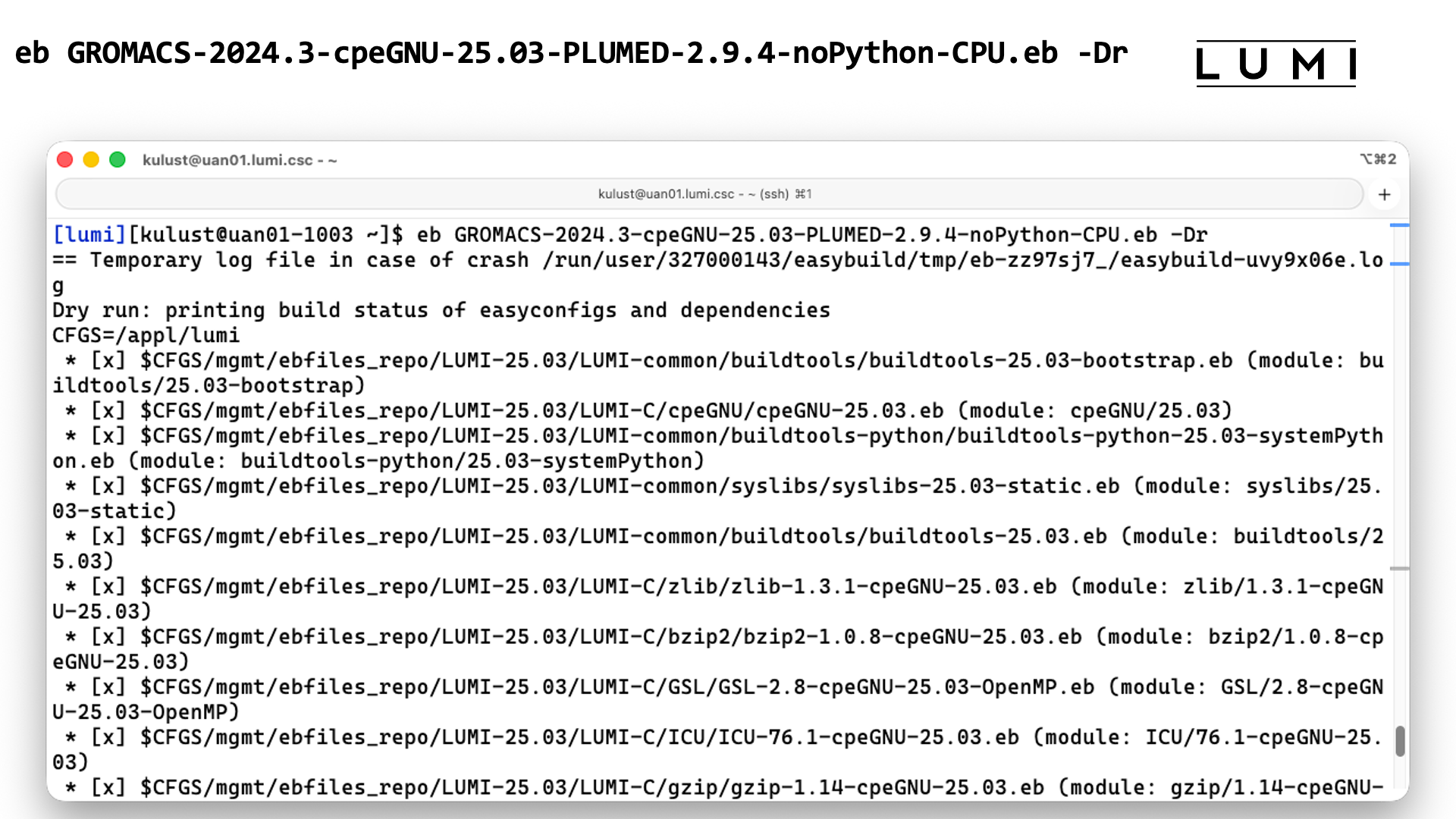 eb GROMACS-2024.3-cpeGNU-24.03-PLUMED-2.9.4-noPython-CPU.eb –D