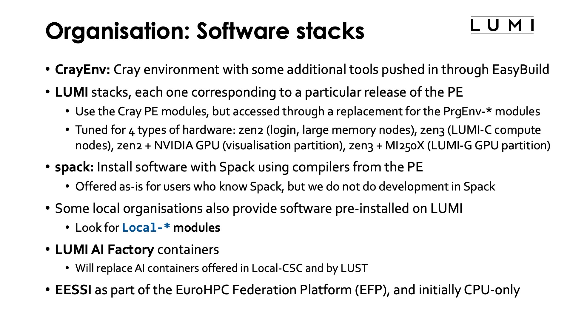 Organisation"Software Stacks