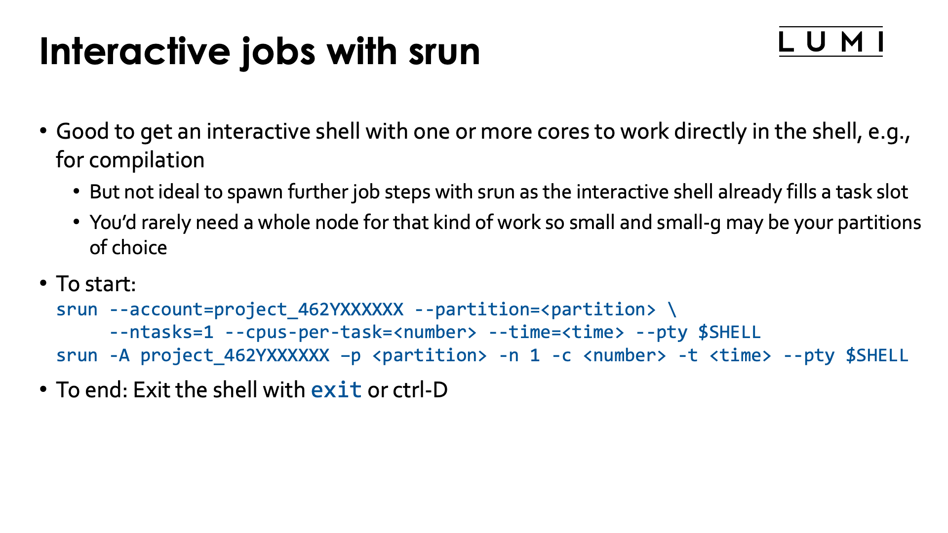 Slide Interactive jobs with srun
