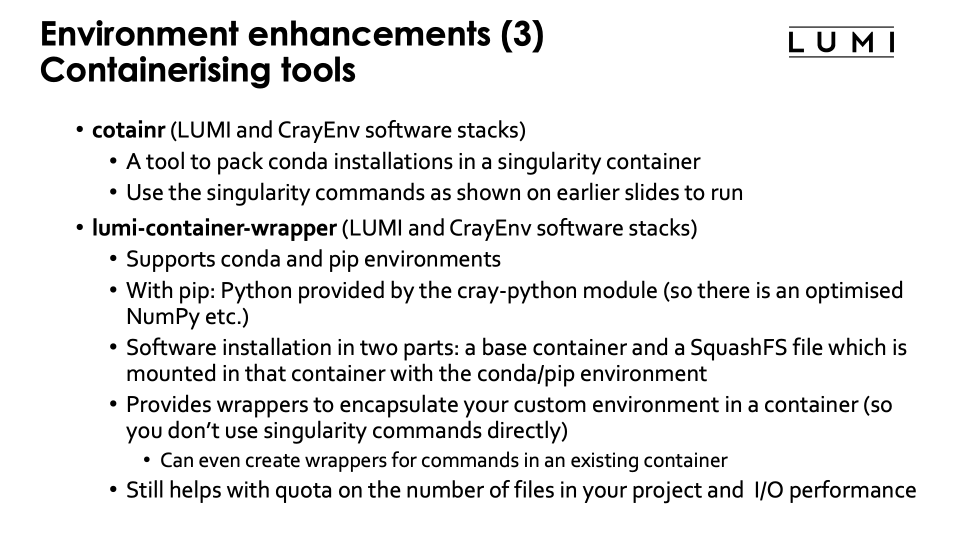 Environment enhancements (3)