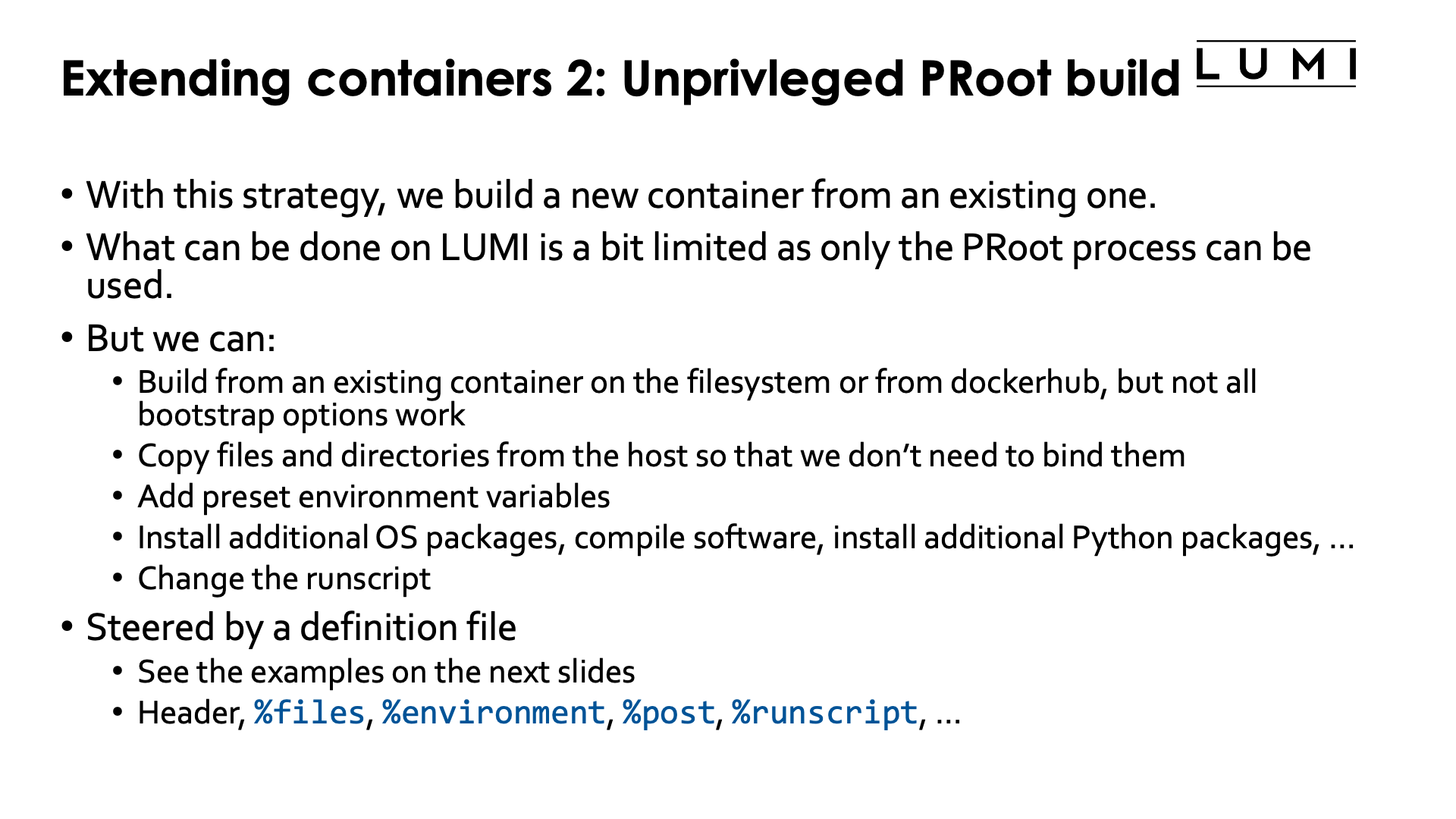 Extending containers with the unprivileged PRoot build process