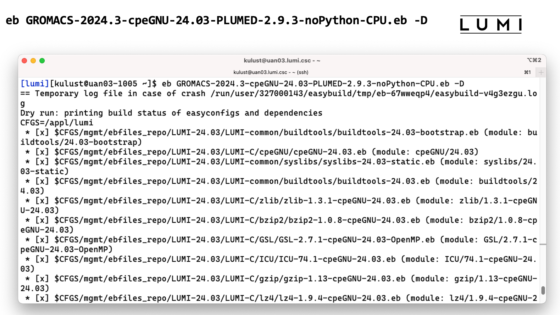 eb GROMACS-2024.3-cpeGNU-24.03-PLUMED-2.9.3-noPython-CPU.eb –D