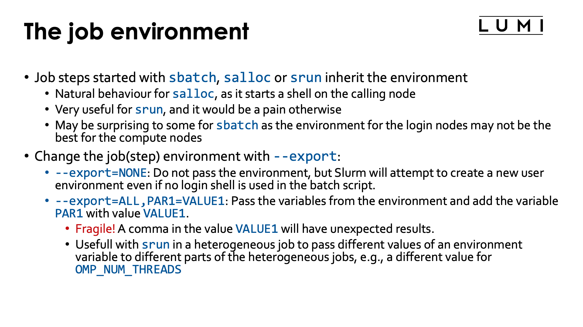 Slide Job environment