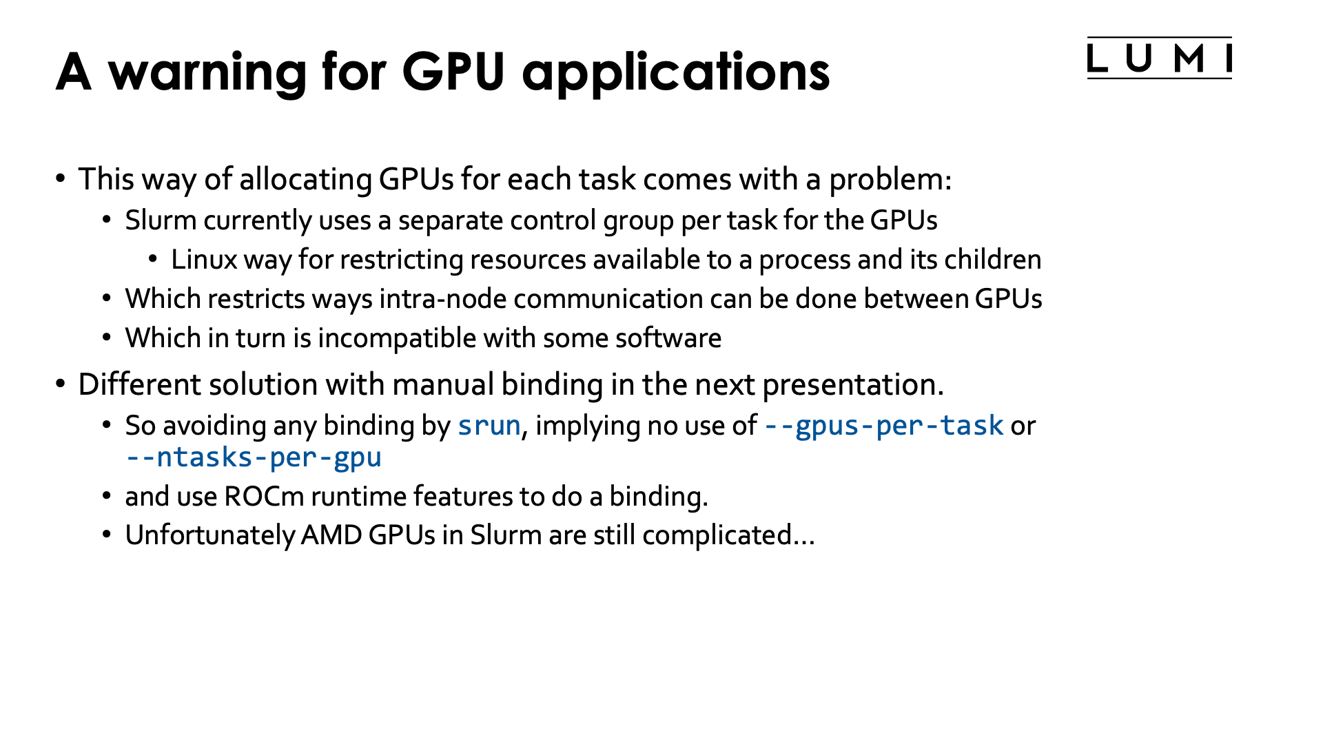 Slide Per-node allocations: A warning for GPU applications