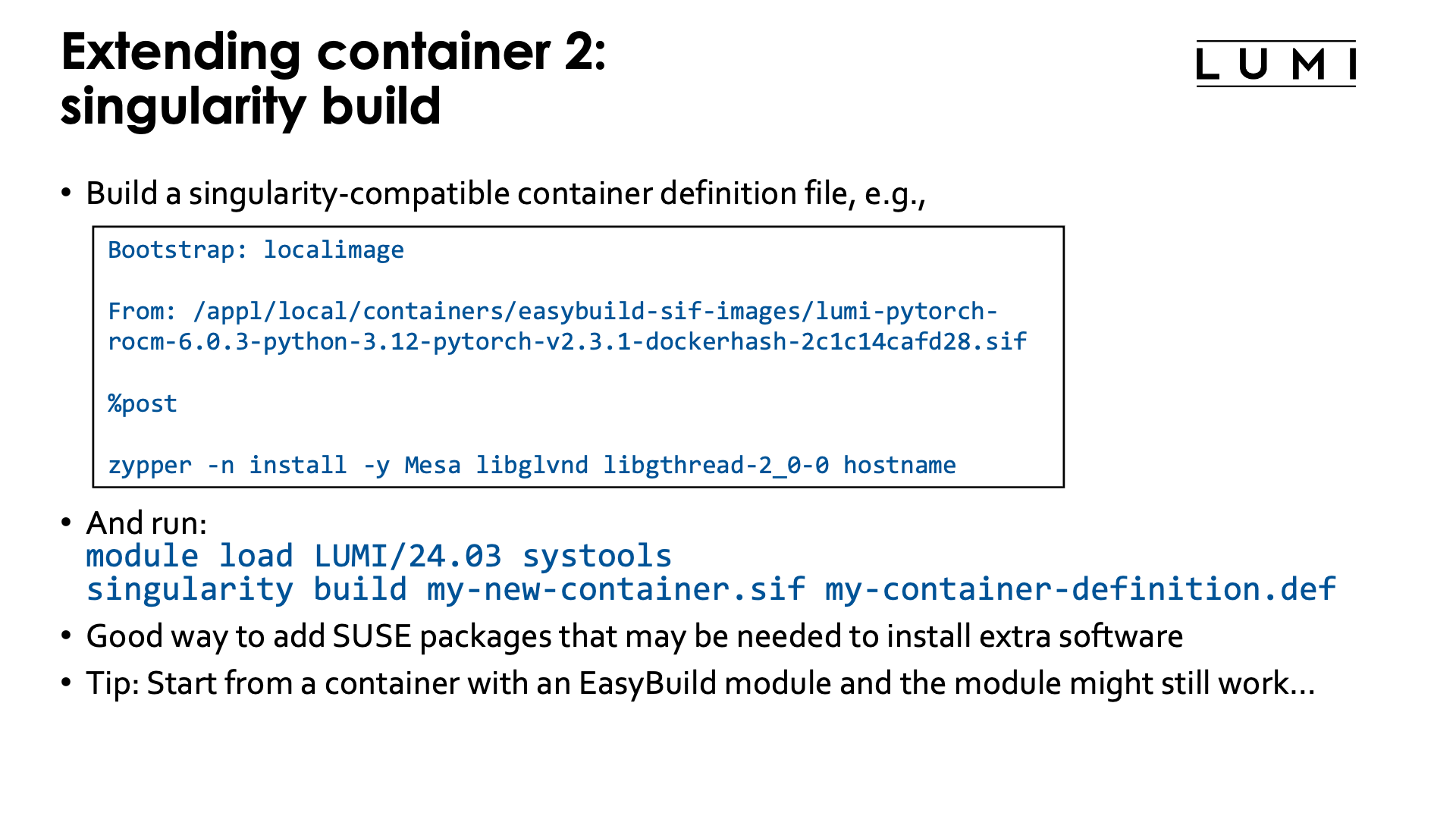 Extending containers with the singularity unprivileged proot build process