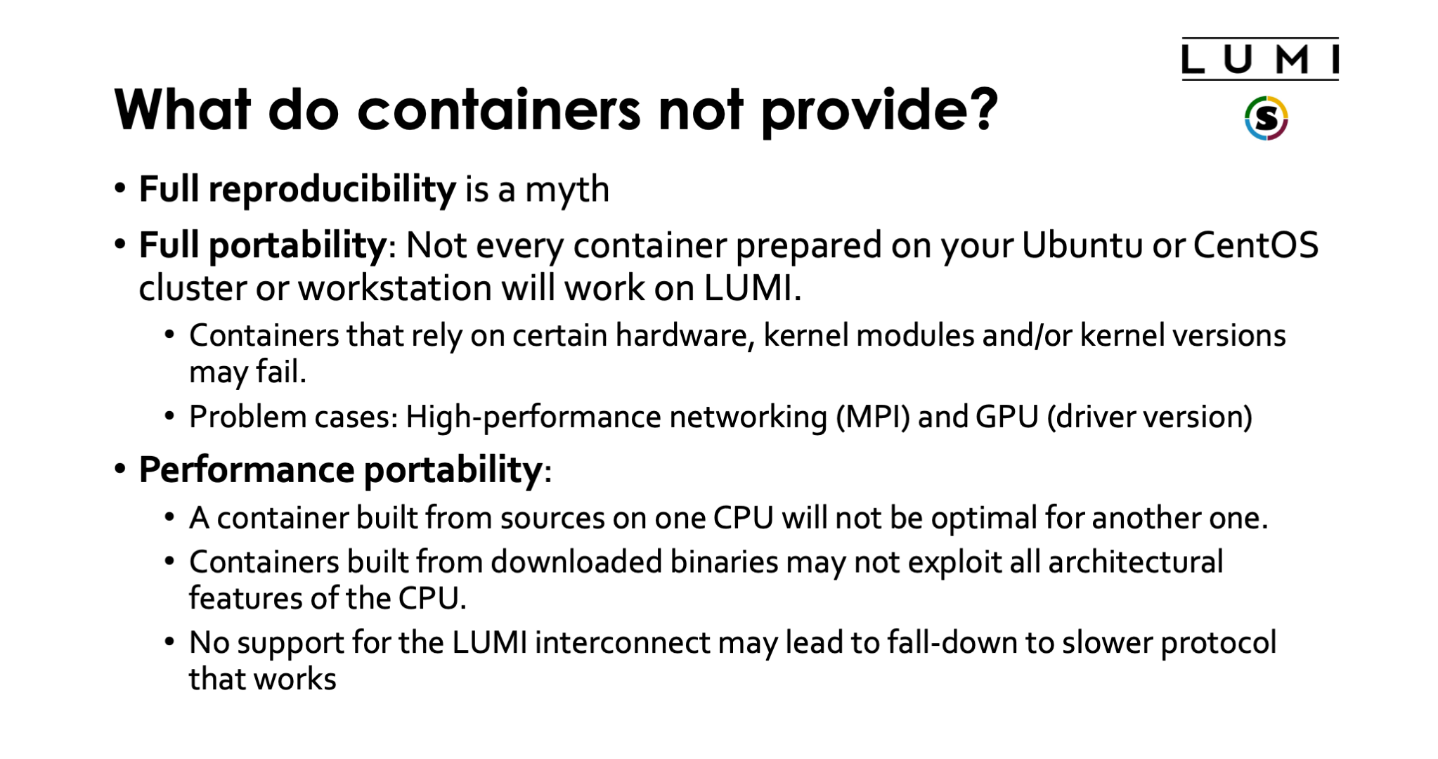 What do containers not provide