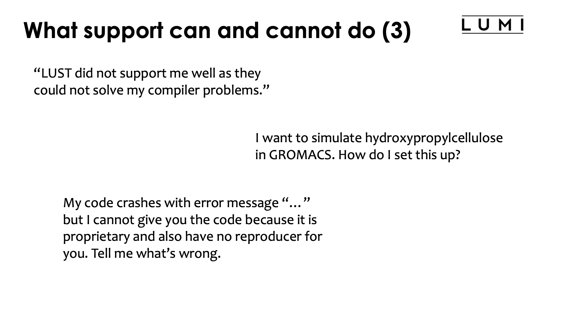 What support can and cannot do (3)